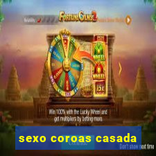 sexo coroas casada